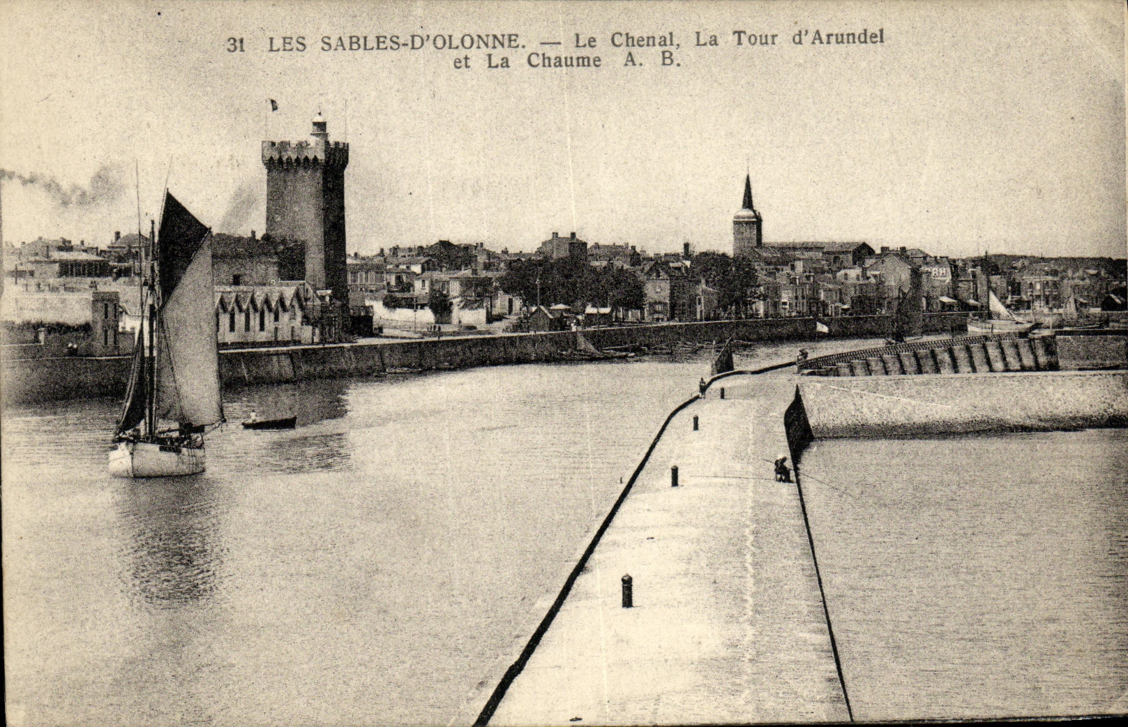 CPA Les Sables D Olonne Le Chenal La Tour D Arundel 