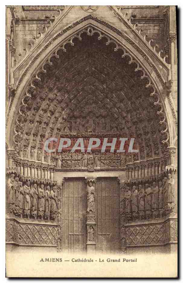 Amiens — Cathédrale — Le Grand Portail
