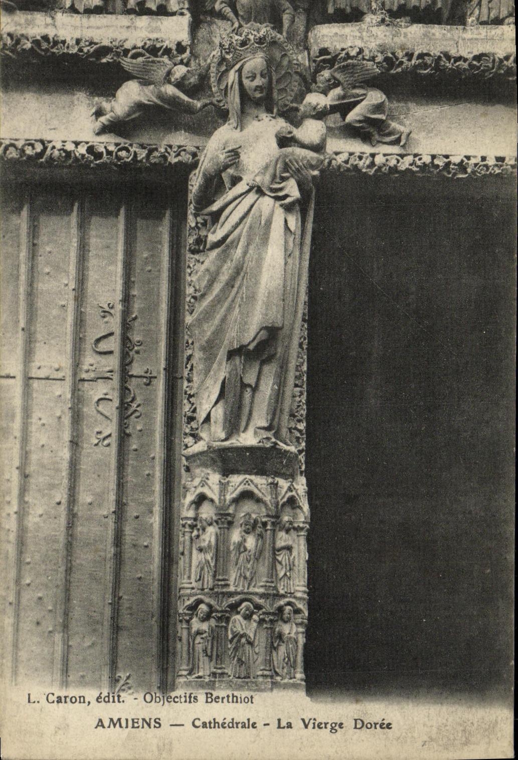 CPA Amiens Cathedrale La Vierge Doree