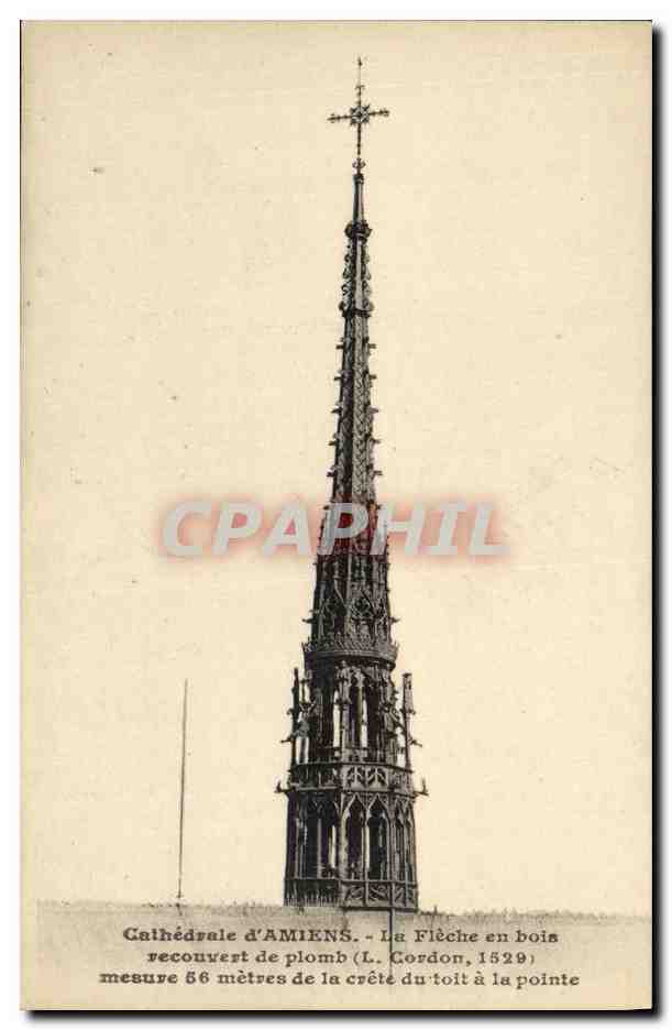 Cathédrale d'Amiens - La Flèche en bois recouverte de plomb (L. Cordon, 1529) - mesure 56 mètres de la crête du toit à la pointe
