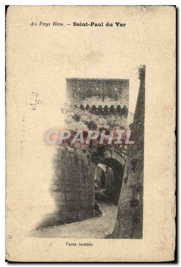 Saint-Paul du Var — Porte fortifiée — Au Pays Bleu