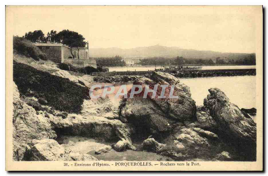 Porquerolles — Rochers vers le Port — Huc éditeur d'Hyères, n°31