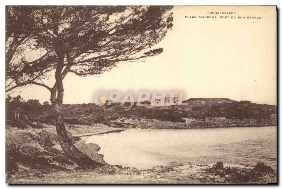 Porqueholles — Place d'Argent, Fort du Bon Renaud — Éditeur Marcelle Frères