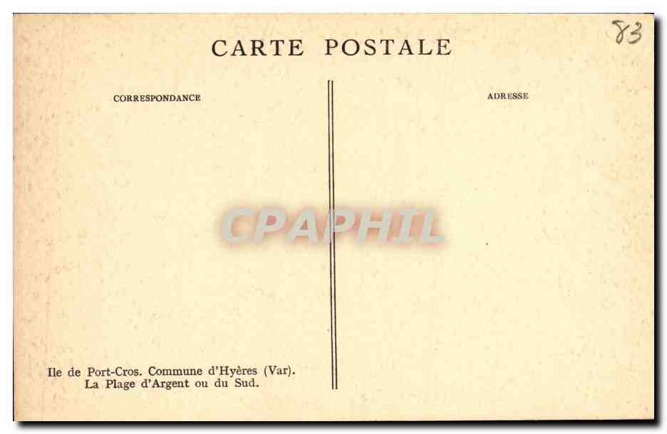 CPA Hyeres Ile de Port Cros Commune La Plage d Argent ou du Sud — Verso