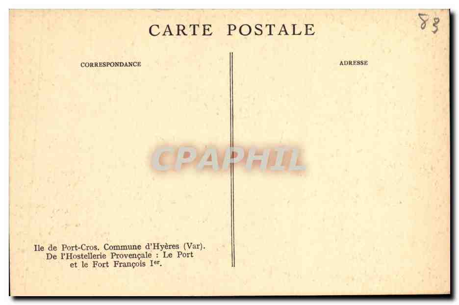CPA Hyeres Ile de Port Cros Commune De L Hostellerie Provencale Le Poet — Verso