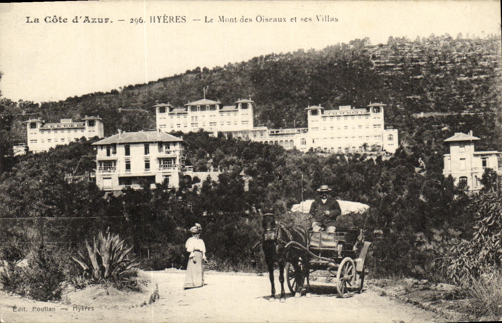 Hyères — Le Mont des Oiseaux et ses Villas — Edit. Poutlan — n°296