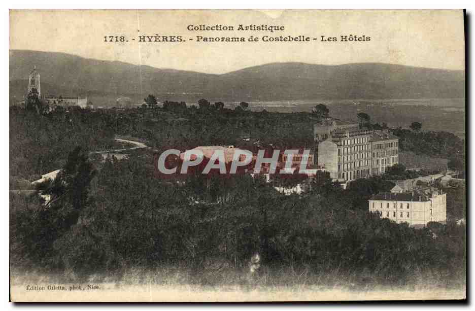 Hyères - Panorama de Costebelle - Les Hôtels — Édition Giletta, phot. Nice