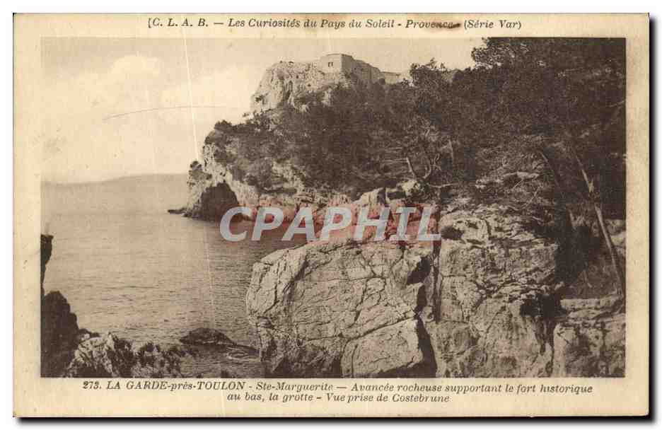 La Garde-près-Toulon — Ste-Marguerite — Avancée rocheuse supportant le fort historique — C. L. A. B. (Série Var)