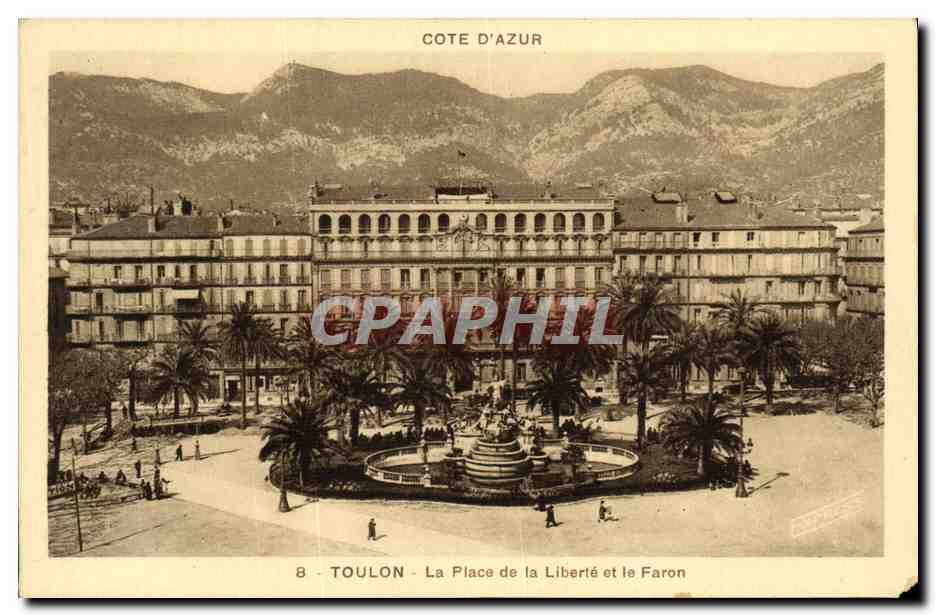 Toulon — La Place de la Liberté et le Faron — Éditeur International Express Toulon-sur-Mer