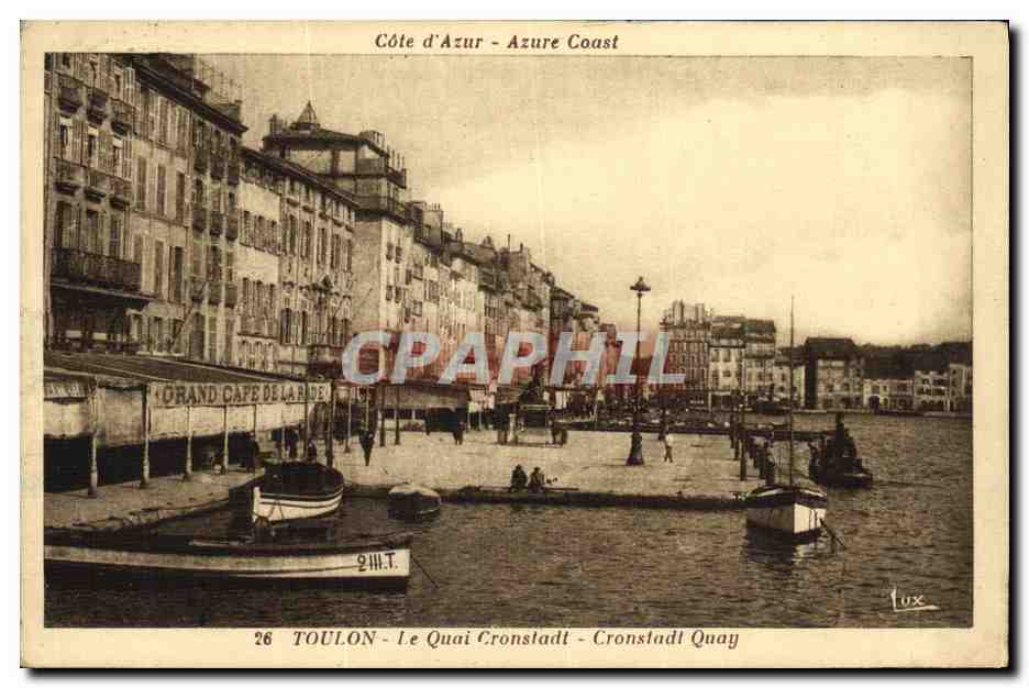 CPA Toulon Le Quai Cronstadt Bateaux Grand cafe de la rade