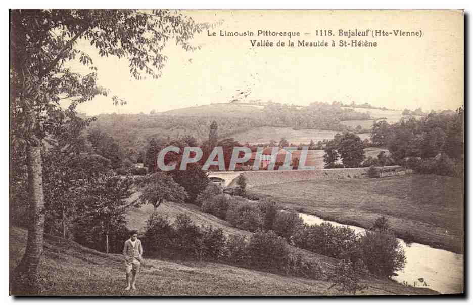 Vallée de la Mesulde à St-Hélie — Le Limousin Pittoresque — 1118. Bujaleuf (Haute-Vienne)