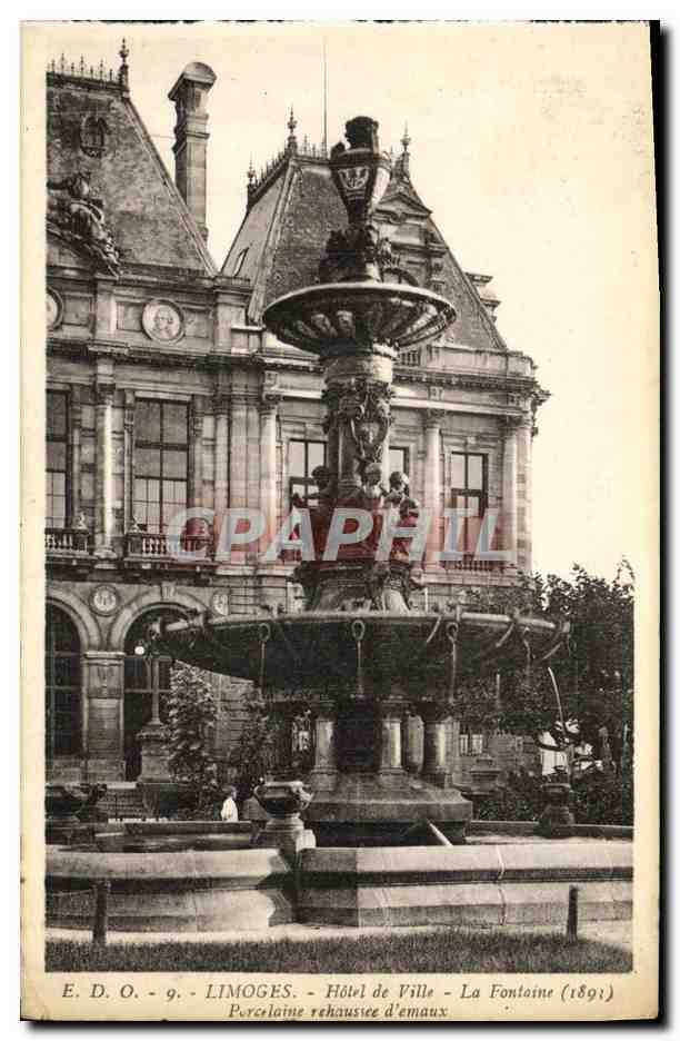 CPA Limoges Hotel de Ville La Fontaine Porcelaien rehaussee d emaux