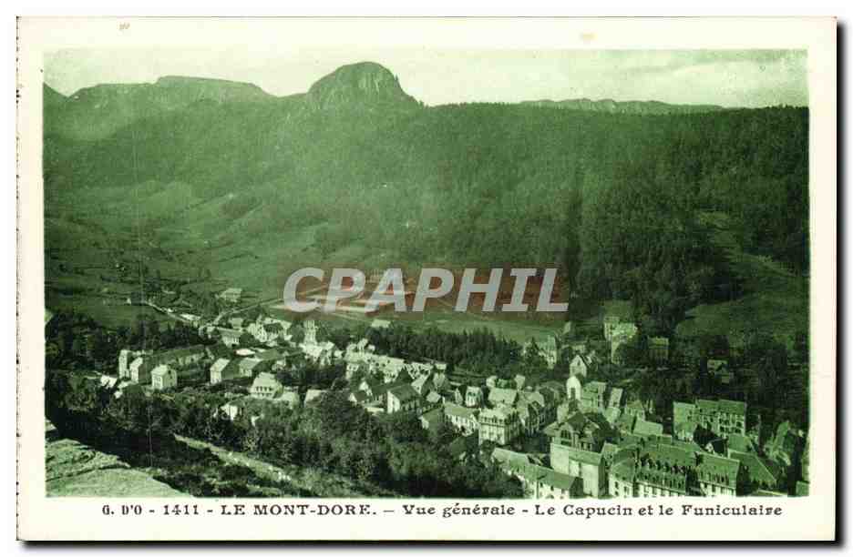 CPA Le Mont Dore Vue Generale Le Capucin et le Funiculaire