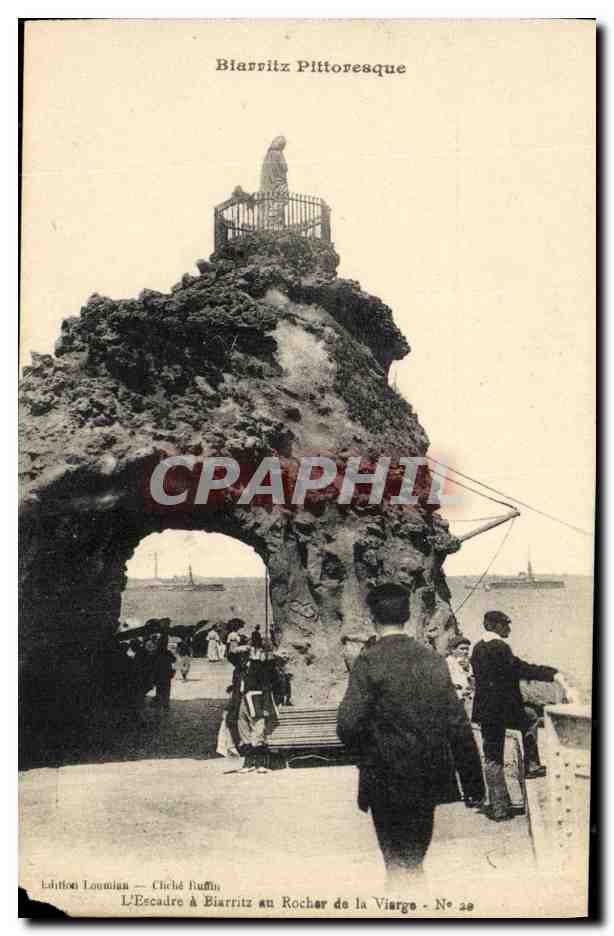 Biarritz Pittoresque — L'Escadre à Biarritz au Rocher de la Viarge — éditeur Léhition Loumian, n° 28