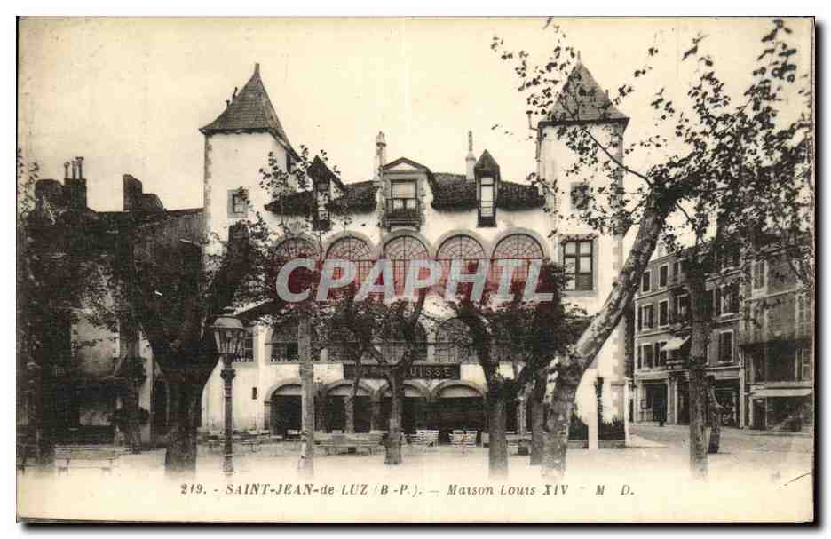 Saint-Jean-de-Luz — Maison Louis XIV — M. D.
