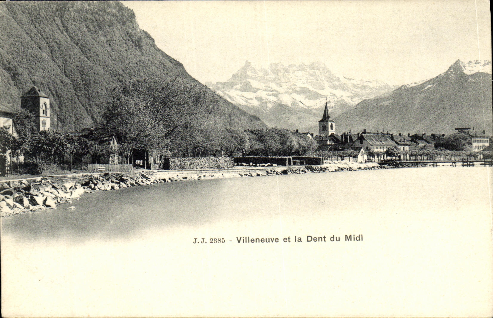 CPA Villeneuve Et La Dent du Midi 