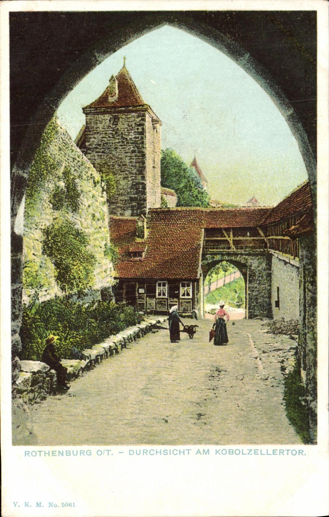Rothenburg o/T. — Vue à travers le Kobolzelltort — V. K. M. No. 5061