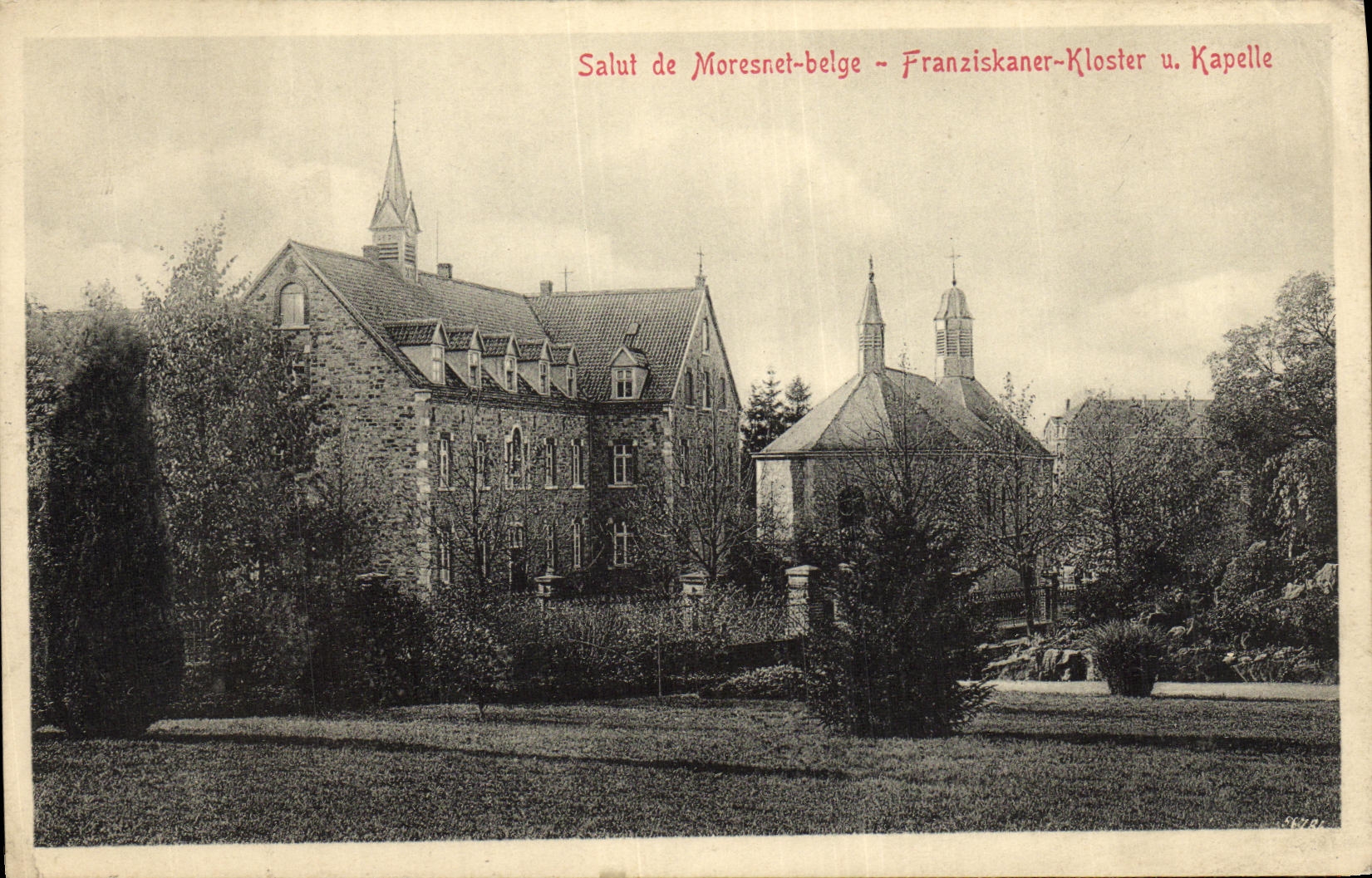 CPA Salut de Moresnet belge Franziskaner Kloster Kapelle