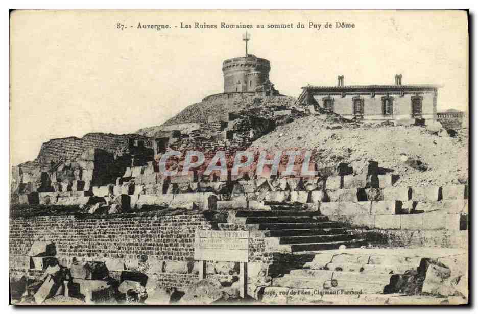 Les Ruines Romaines au sommet du Pay de Dôme — Auvergne — éditeur : rue de l'Écu, Clermont-Ferrand