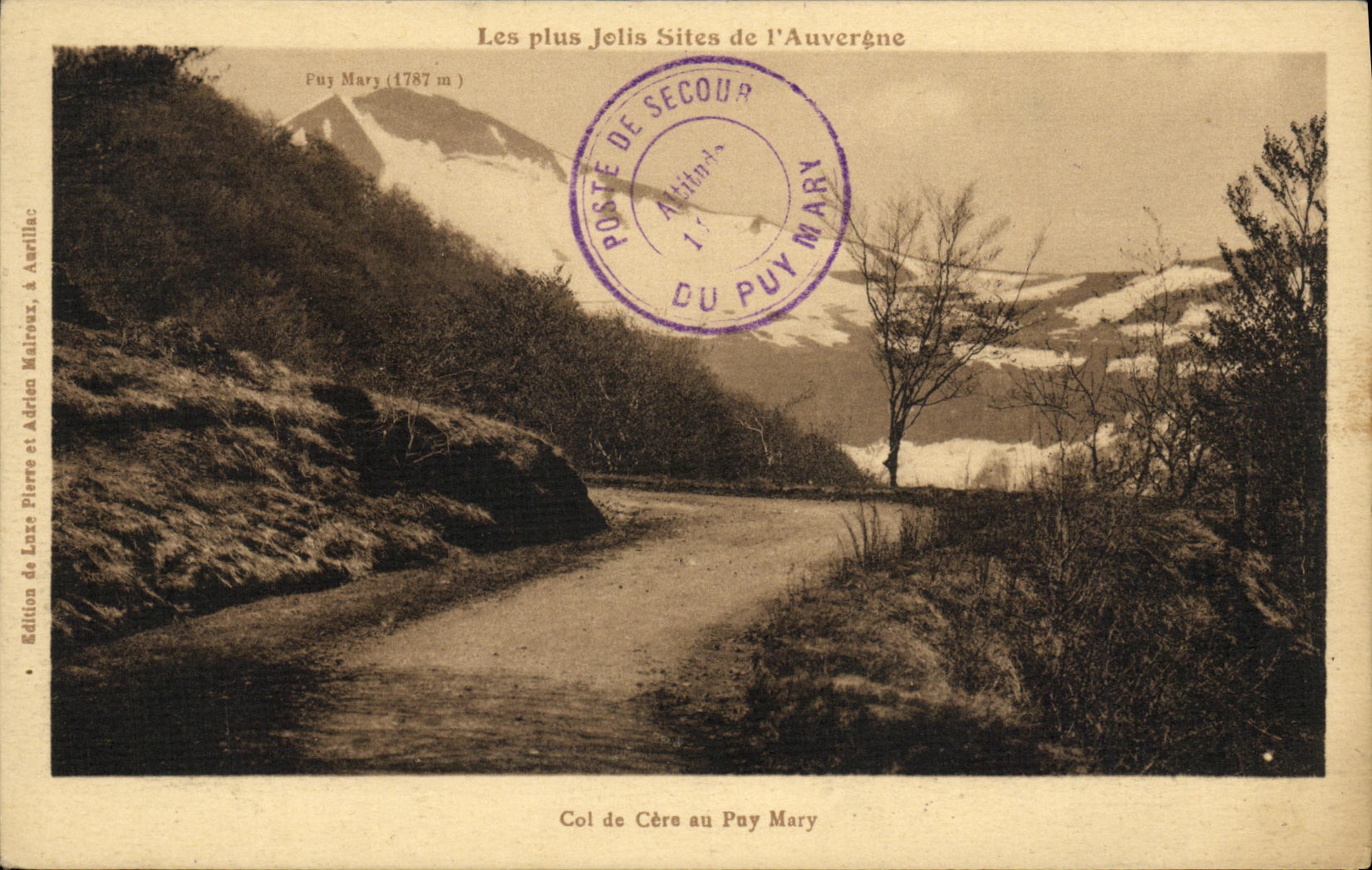 Col de Cère au Puy Mary — Puy Mary (1787 m) — Édition de Loxe Pierre & Adrien Mairieux, Aurillac