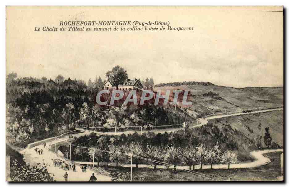 CPA Rochefort Montagne Chalet du Tilleul au sommet de la Colline boisee de Bomparent