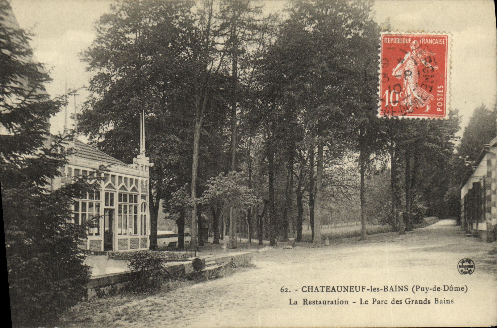 CPA Chateauneuf Les Bains Le Restauration Le Parc des Grands Bains 