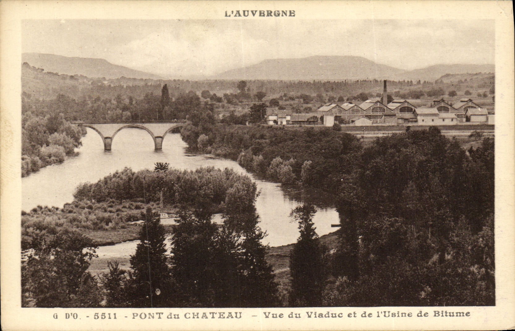 Pont du Château — Vue du Viaduc et de l'Usine de Bitume — L'Auvergne