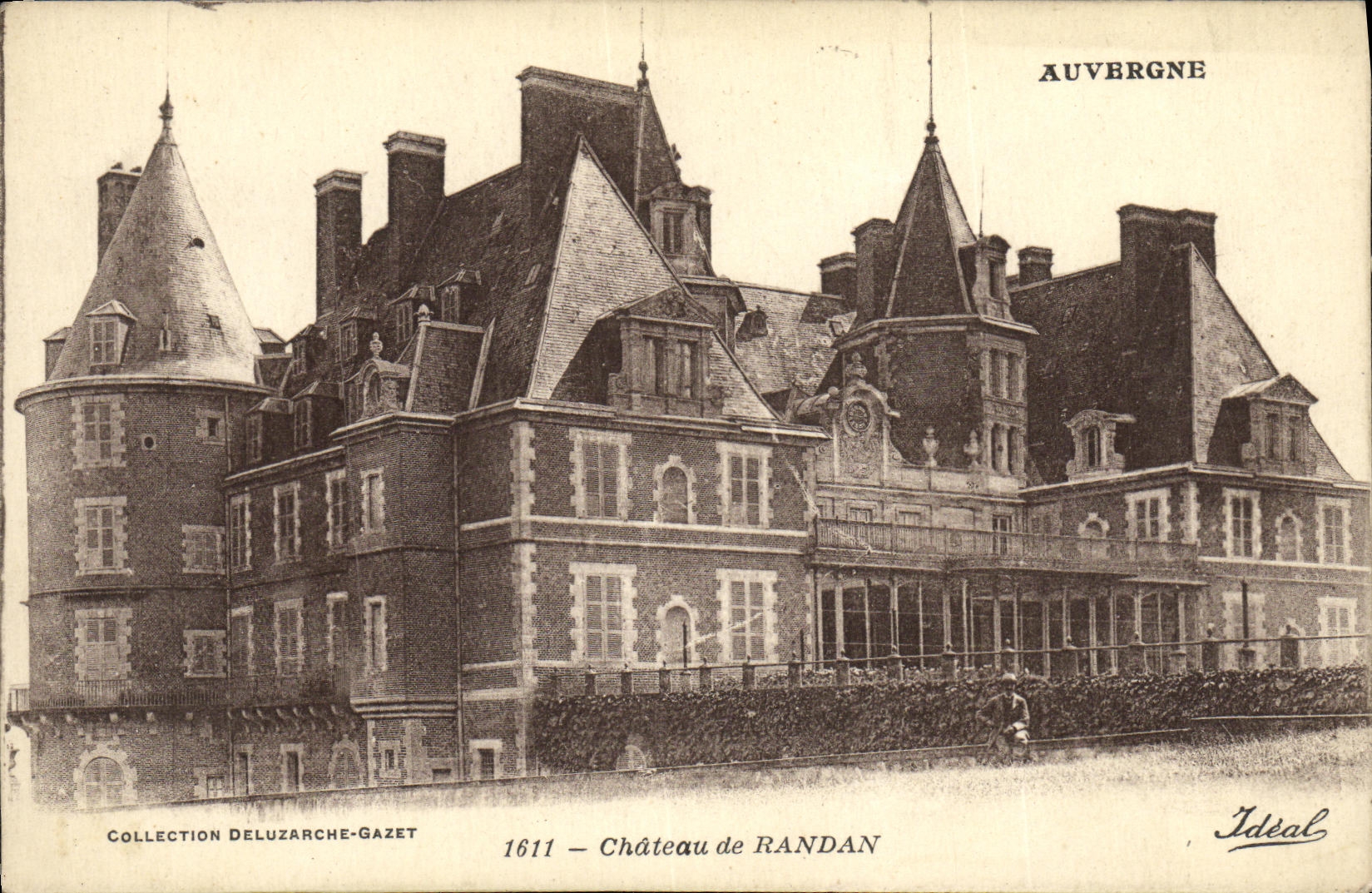 Château de Randan — Auvergne — Collection Deluzarche-Gazet, n° 1611