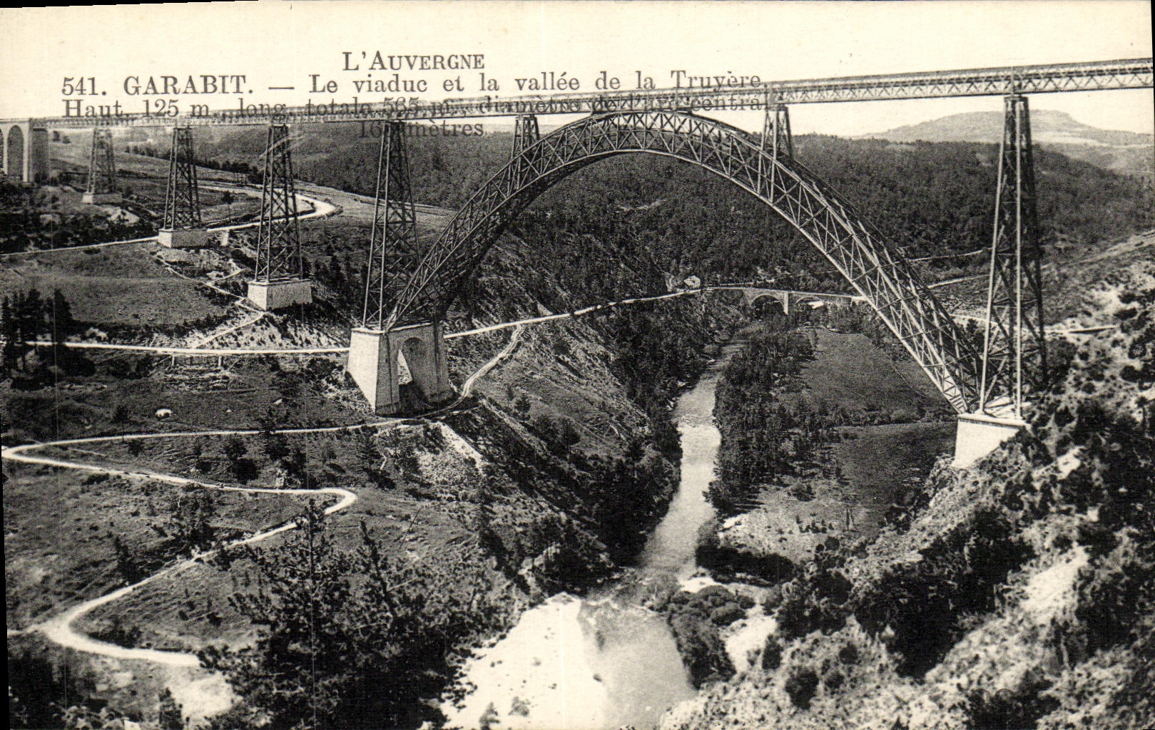 Garabit — Le viaduc et la vallée de la Truyère — L'Auvergne