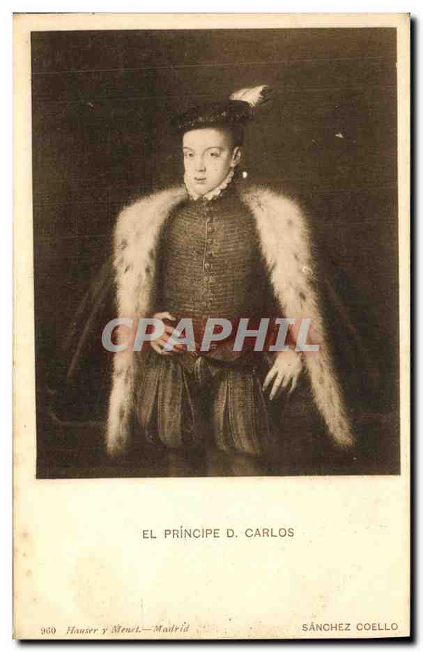 CPA El Principe D Carlos Sanchez Coello