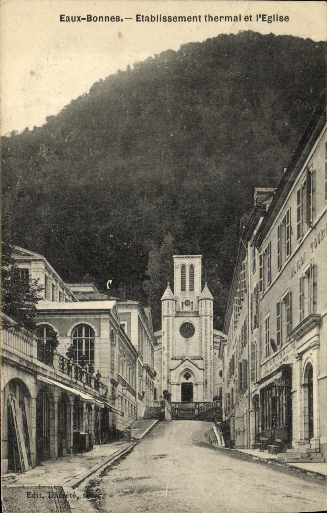 Eaux-Bonnes — Etablissement thermal et l'Église — Edit. Dhéreté, France