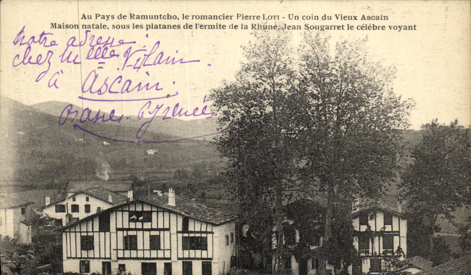 Vieux Ascain — Maison natale de Pierre Loti et Jean Sougarret — éditeur imprécis