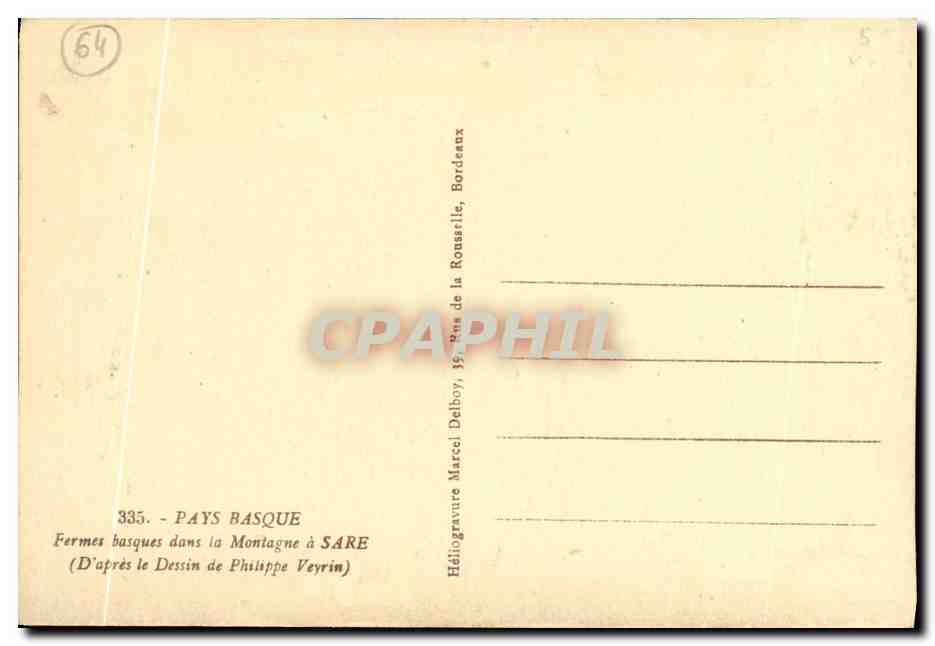 Pays Basque — Fermes basques dans la montagne à Sare — Héliogravure Marcel Delboy, 35e série de la Rousselle, Bordeaux — Reverso