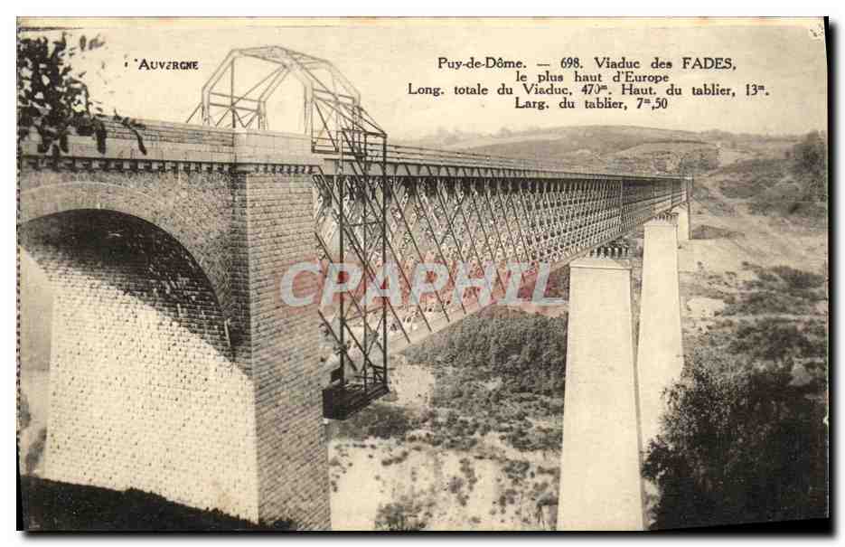 Puy-de-Dôme — Viaduc des Fades, le plus haut d'Europe — éditeur Auvergne, n° 698