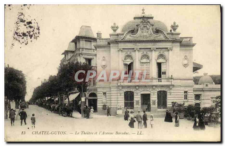 CPA Chatel Guyon Le Theatre et L Avenue Baraduc 