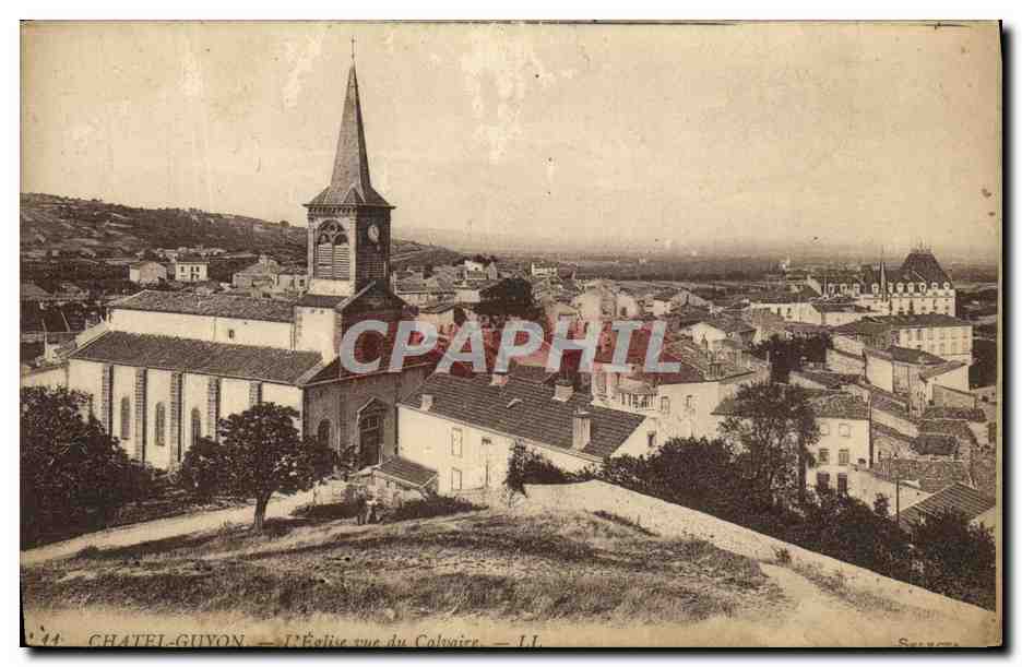 CPA Chatel Guyon L Eglise Vue Du Calvaire