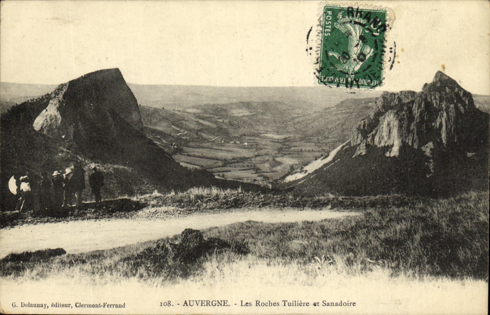 Die Tuilière- und Sanadoire-Felsen — Auvergne — G. Delaunay, Verlag Clermont-Ferrand, Nr. 108