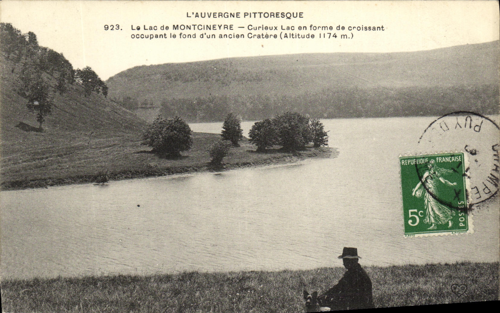 L'Auvergne Pittoresque — Lac de Montcineyre — éditeur non visible, n° de série 923