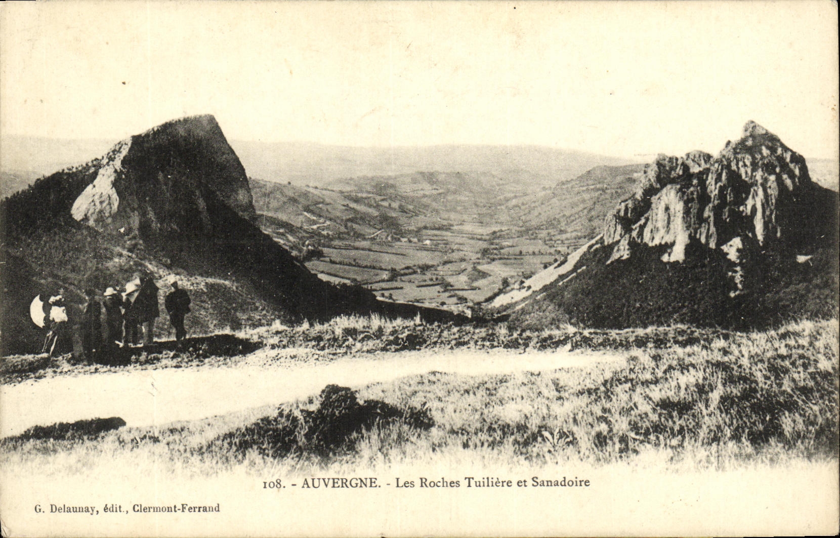 Auvergne - Les Roches Tuilière et Sanadoire — G. Delaunay, édit., Clermont-Ferrand, n° 108
