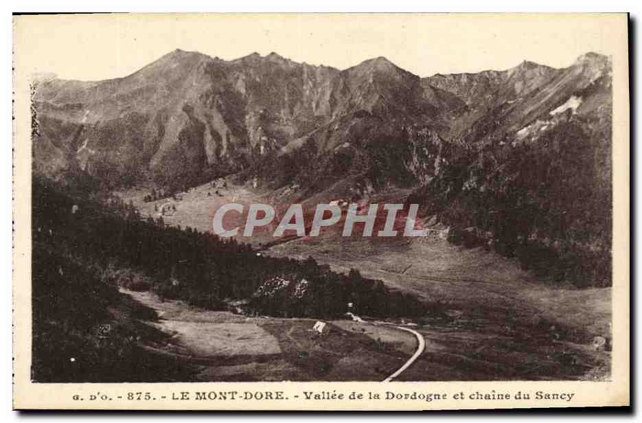 CPA Le Mont Dore Vallee de la Dordogne et Chaine du Sancy 