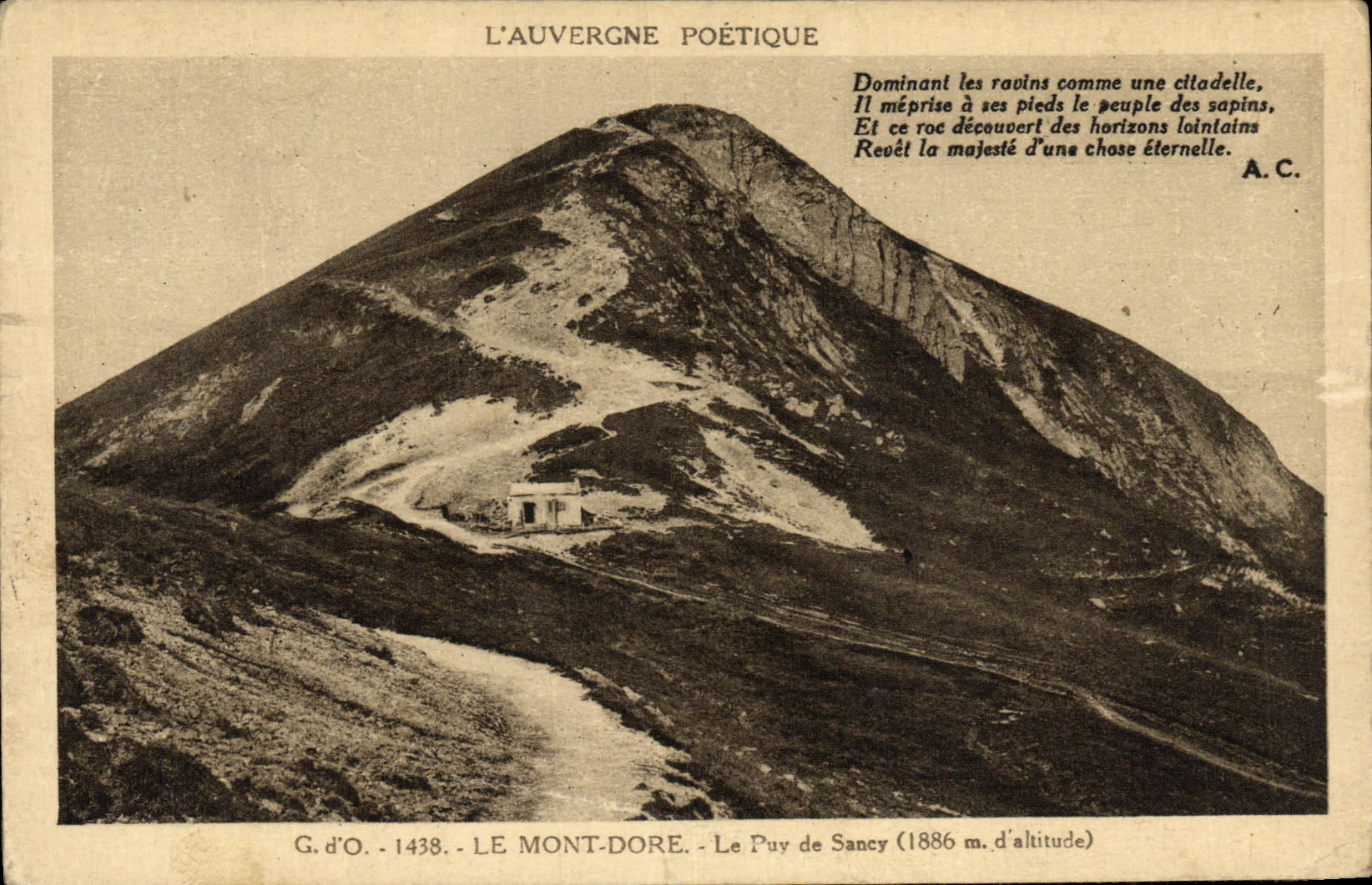 Le Puy de Sancy — Le Mont-Dore — 1886 m. d'altitude — G.d'O. - 1438 — L'Auvergne Poétique