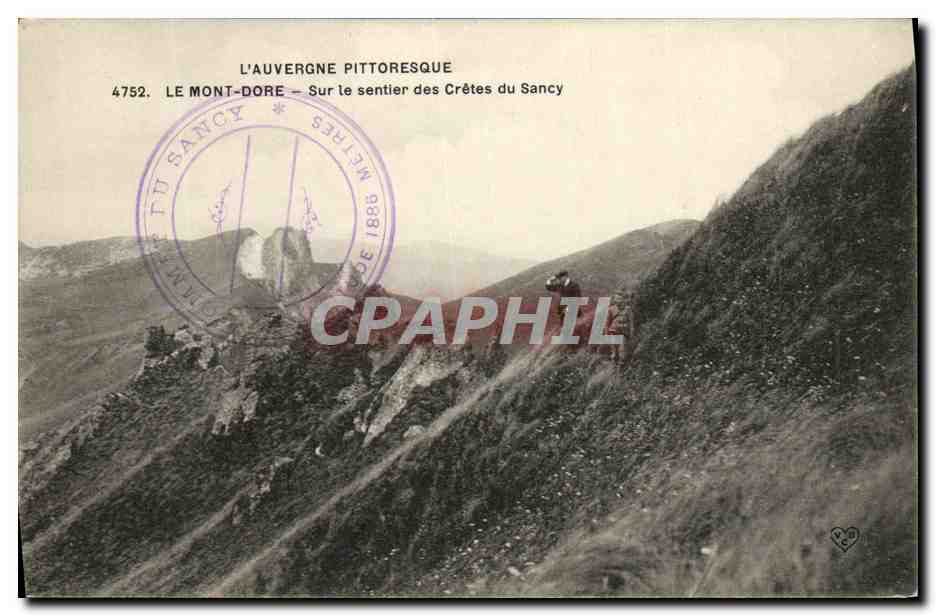 CPA Le Mont Dore Sur Le Sentier Des Cretes du Sancy 