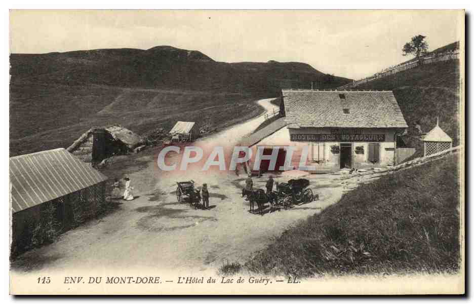 Env. du Mont-Dore — L'Hôtel du Lac de Guéry — ÉL.