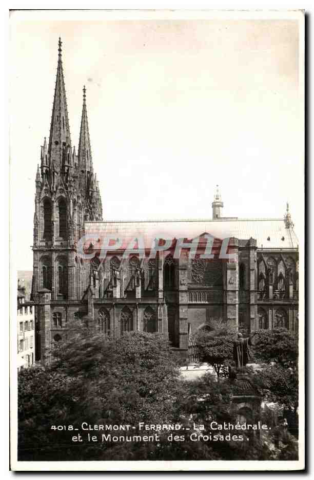 Clermont-Ferrand — La Cathédrale et le Monument des Croisades — Édition la Citéme, Vichy