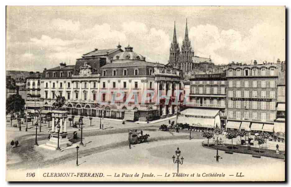 Clermont-Ferrand — La Place de Jaude — Le Théâtre et la Cathédrale — LL.