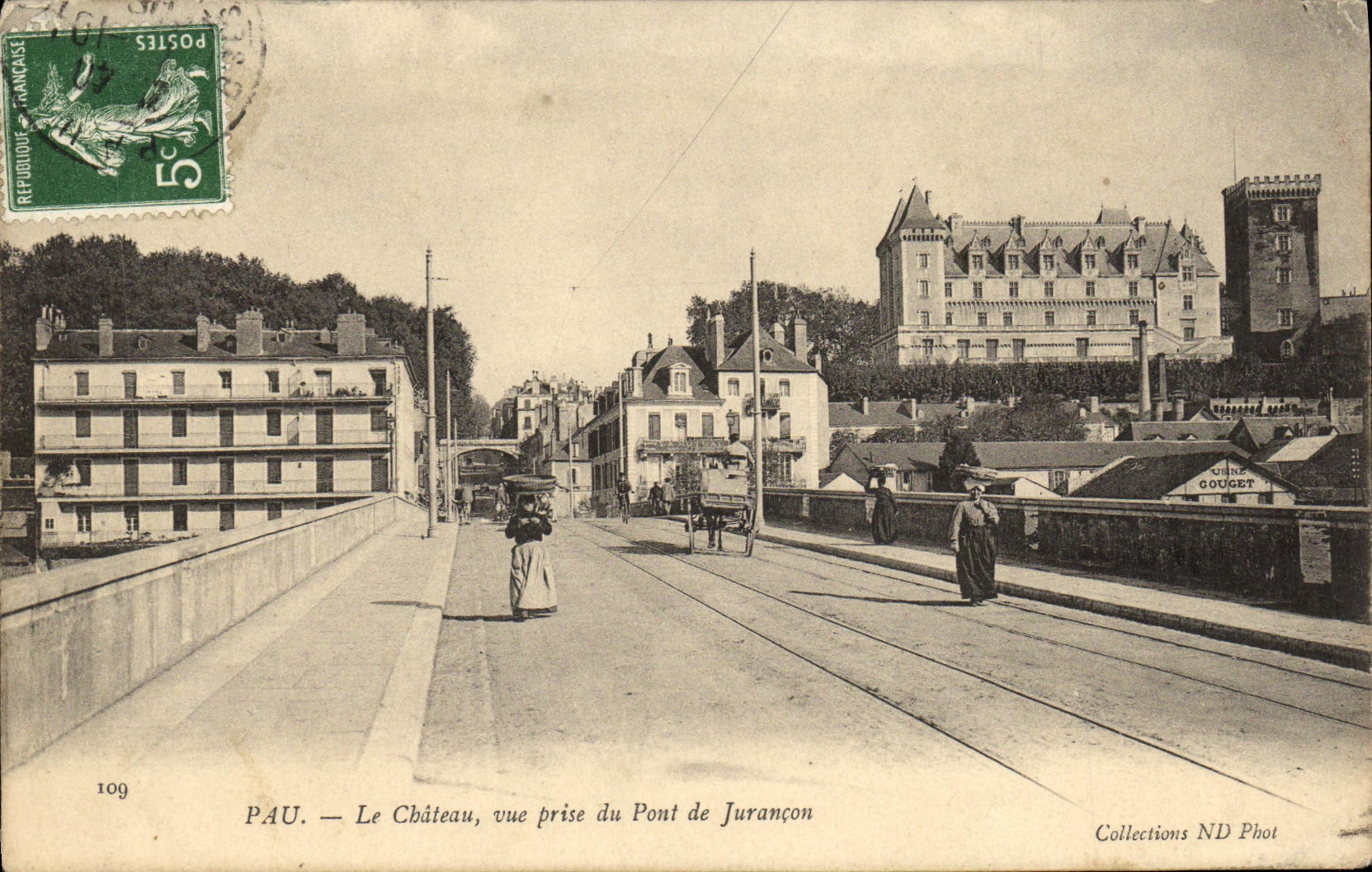 PAU — Le Château, vue prise du Pont de Jurançon — Collections ND Phot, n°109