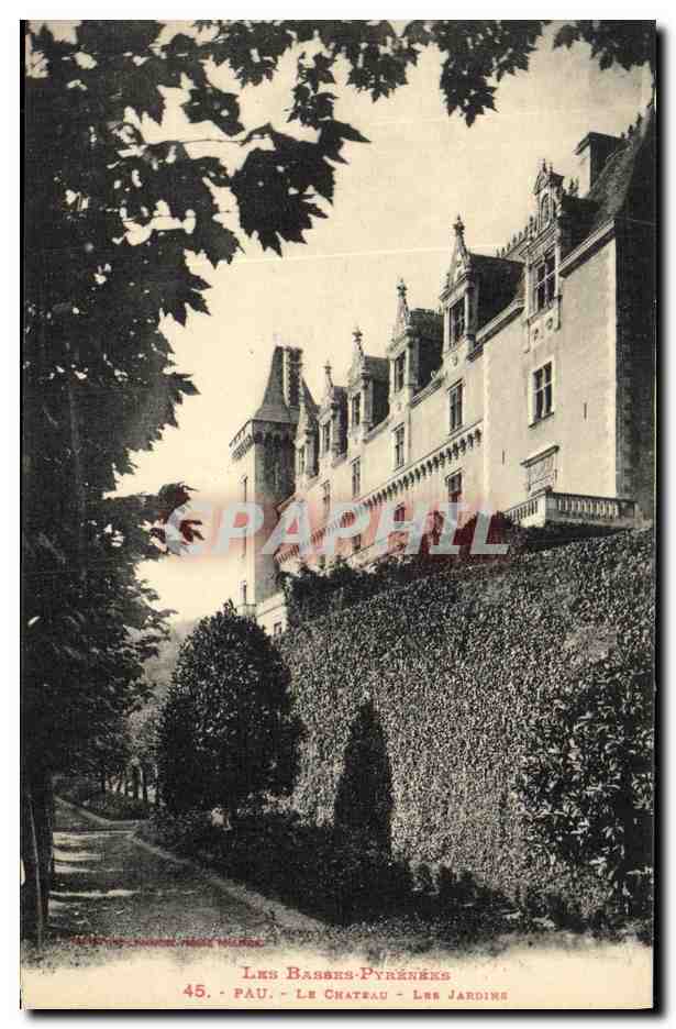 CPA Pau Basshs Pyrenees Le Chateau Les Jardins