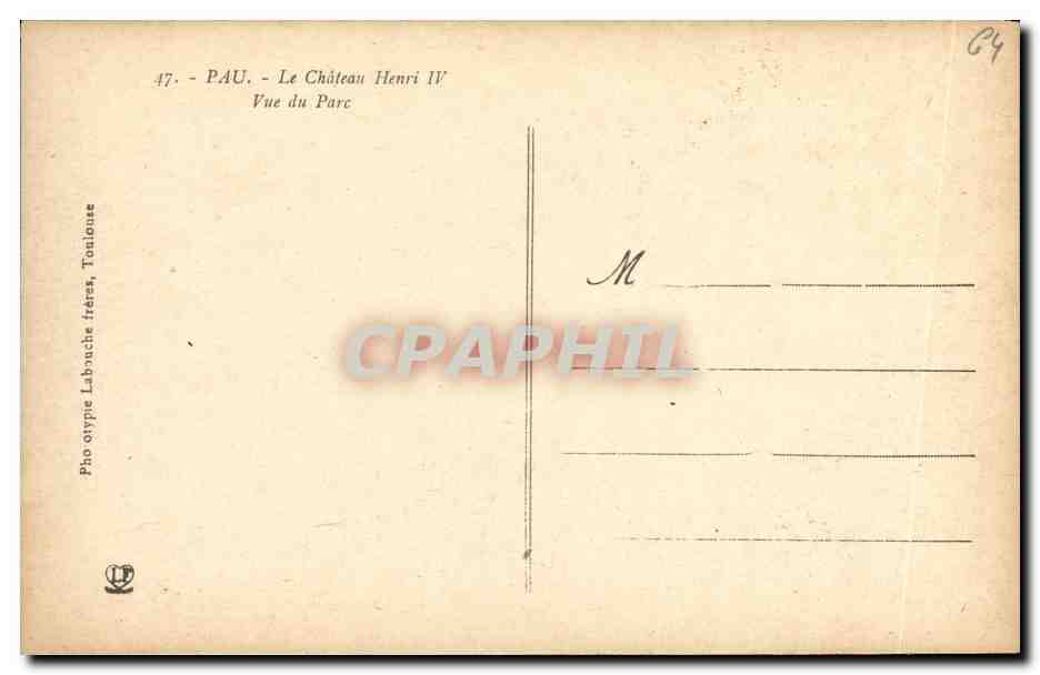 CPA Pau Pau Le Chateau Henri IV Vue du Parc — Verso
