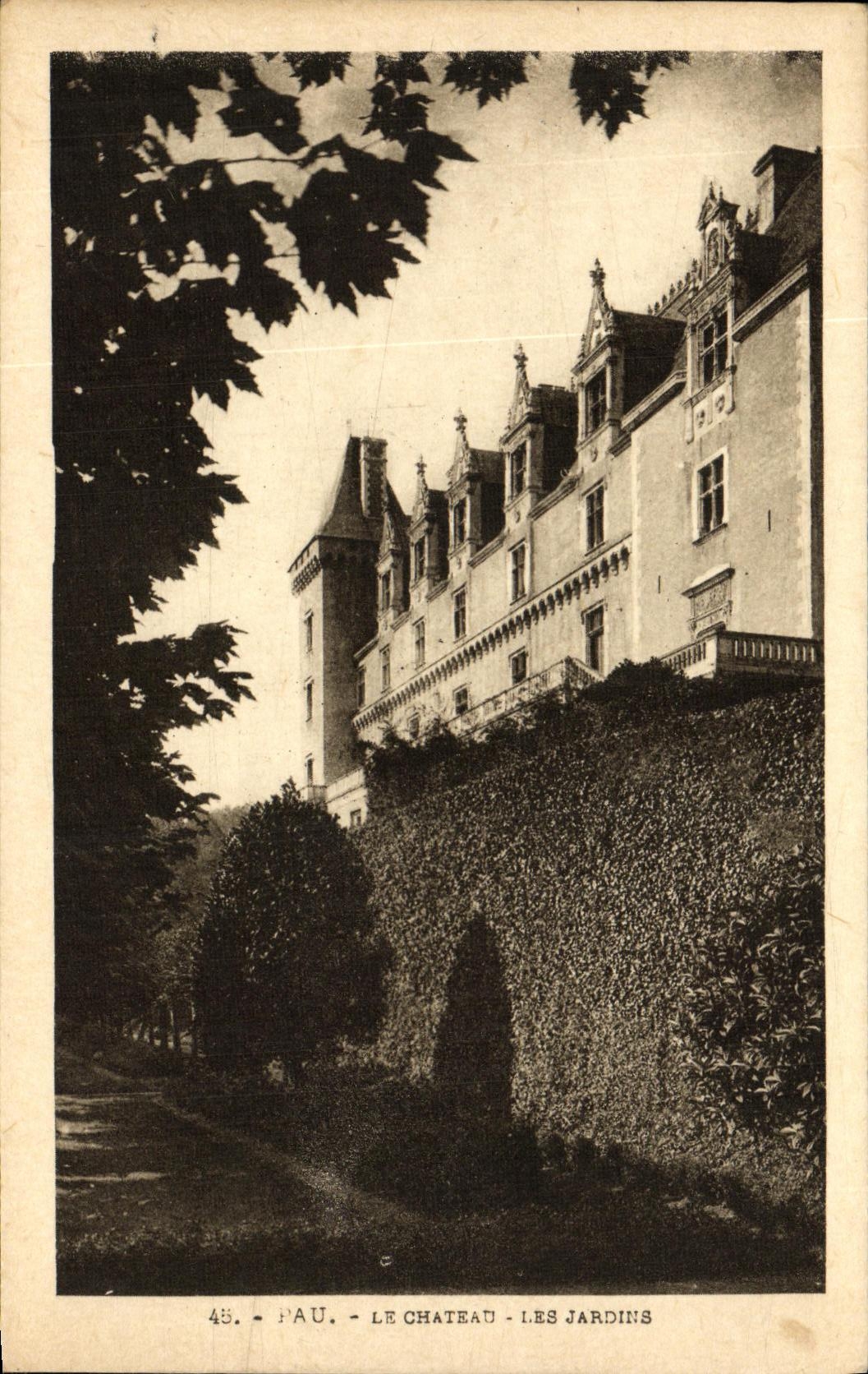 Pau - Le Château - Les Jardins — Héliogravure Labonche Frères, Toulouse — n° 45