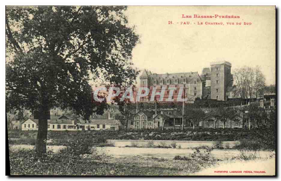 Les Basses-Pyrénées - Pau - Le Château, vue du Sud — Phototype Labouché Frères, Toulouse
